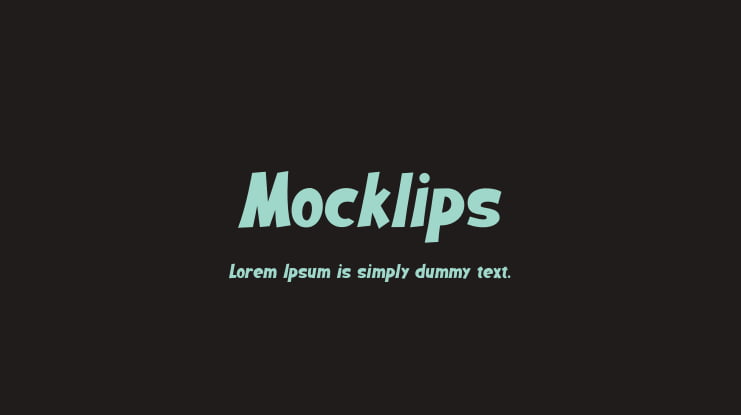 Mocklips Font Family