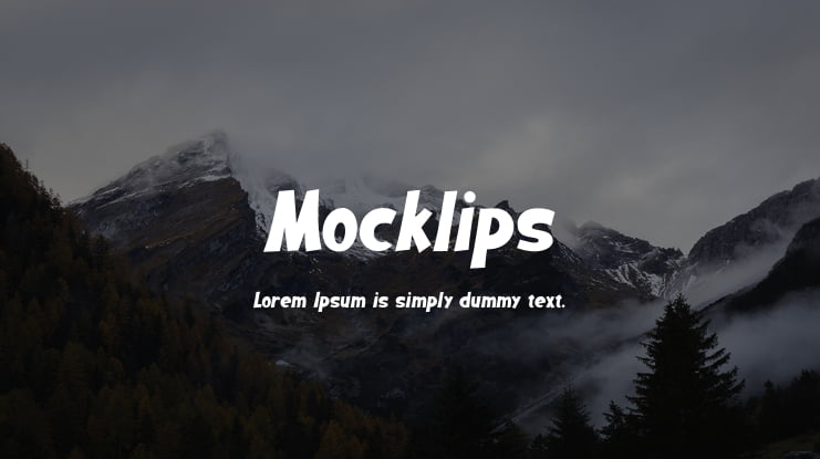 Mocklips Font Family
