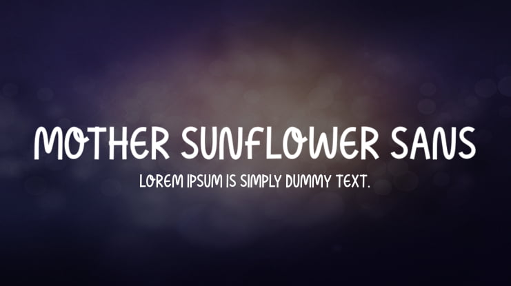Mother Sunflower Sans Font Family