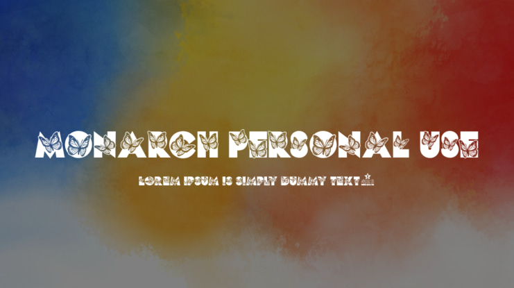 MONARCH PERSONAL USE Font