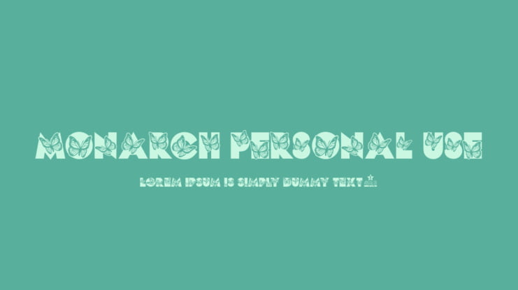 MONARCH PERSONAL USE Font