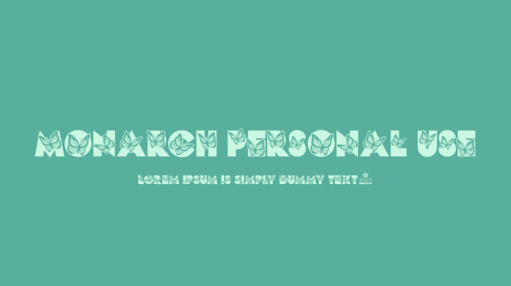 MONARCH PERSONAL USE Font