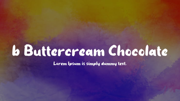 b Buttercream Chocolate Font