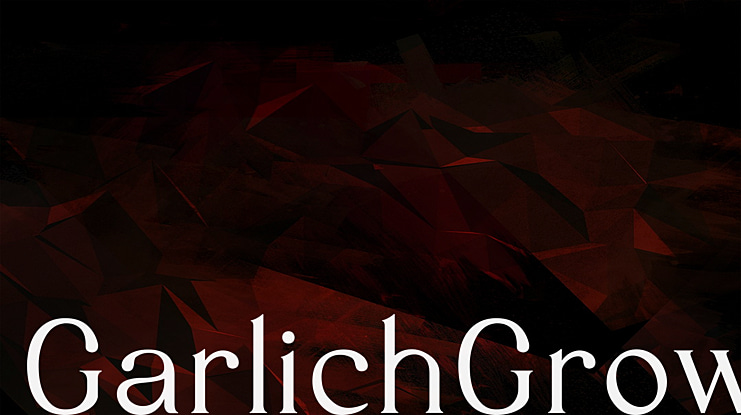 GarlichGrow Font