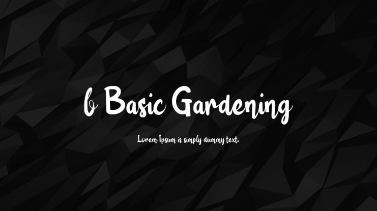 b Basic Gardening Font