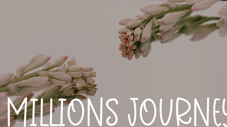 Millions Journey Font Family