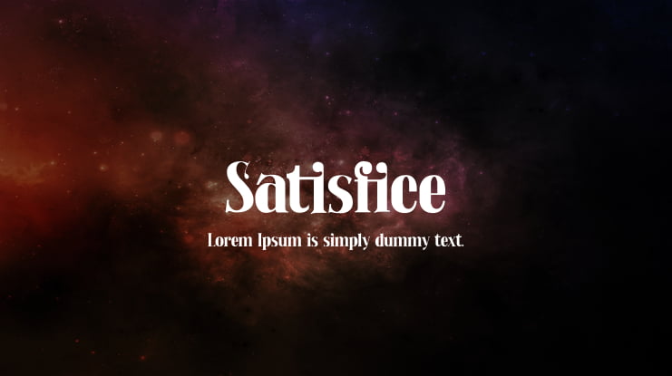 Satisfice Font