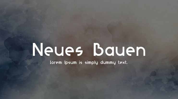 Neues Bauen Font
