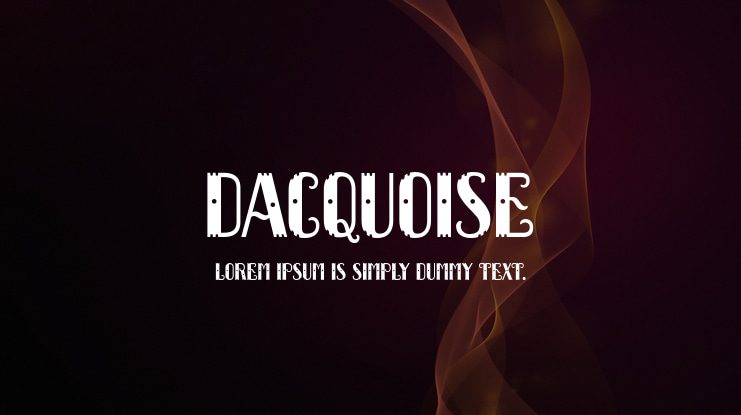 Dacquoise Font