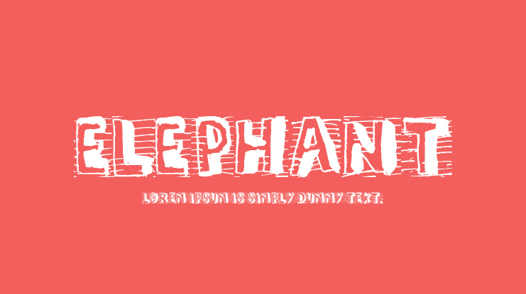 ELEPHANT Font