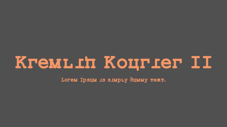 Kremlin Kourier II Font Family