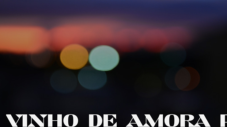 Vinho De Amora PERSONAL USE ONLY Font Family