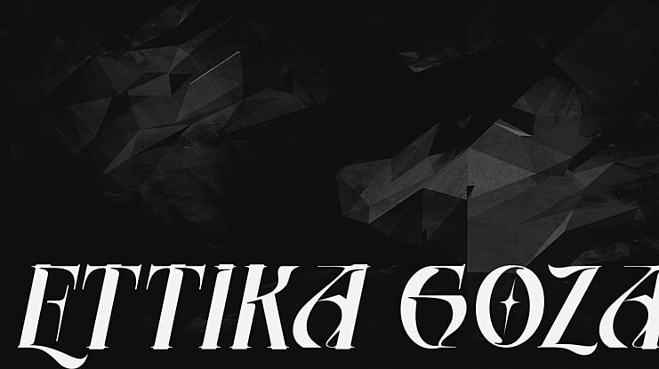 ETTIKA GOZA Font