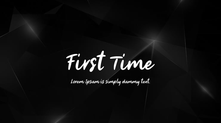 First Time Font Family