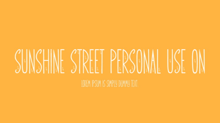 Sunshine Street Personal Use On Font