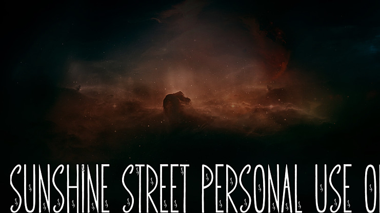 Sunshine Street Personal Use On Font