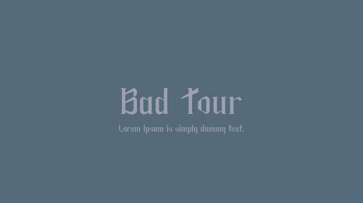 Bad Tour Font