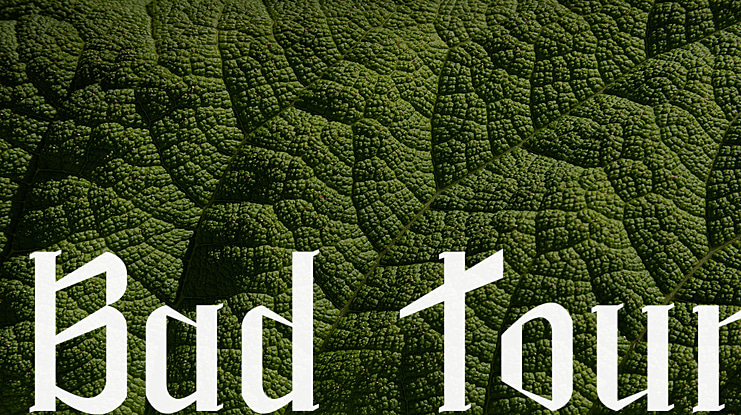 Bad Tour Font