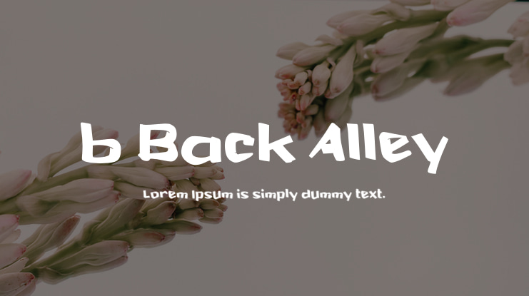 b Back Alley Font