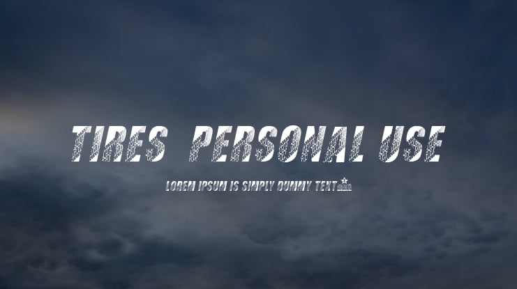 TIRES  PERSONAL USE Font