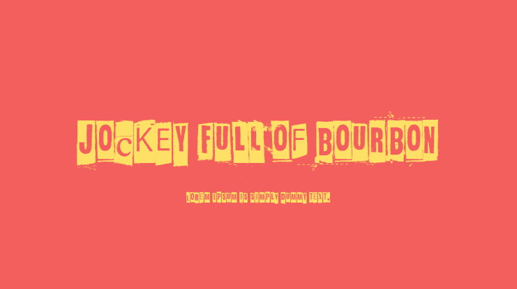 Jockey Full Of Bourbon Font