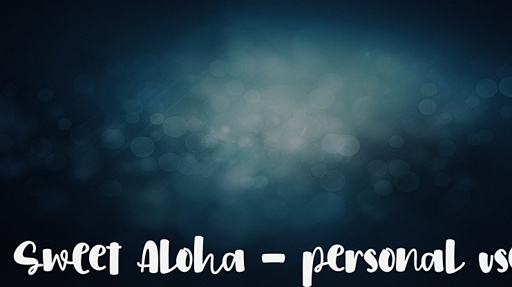 Sweet Aloha - personal use Font