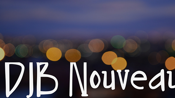 DJB Nouveau Font Family