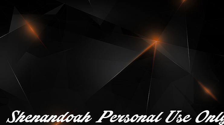 Shenandoah Personal Use Only Font