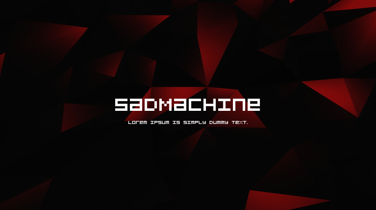 SadMachine Font