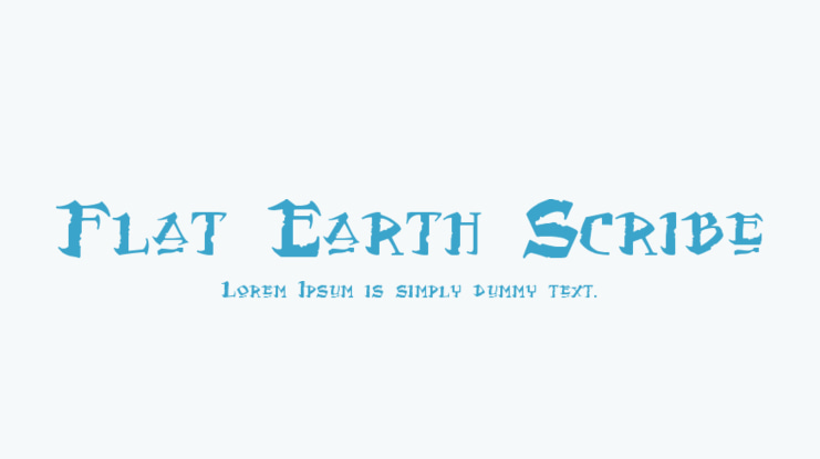 Flat Earth Scribe Font
