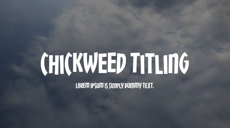 Chickweed Titling Font