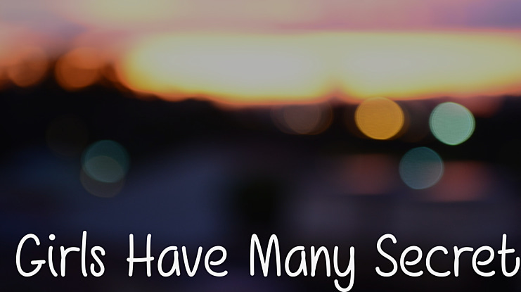Girls Have Many Secrets Font