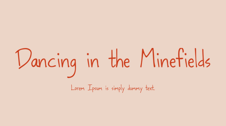 Dancing in the Minefields Font
