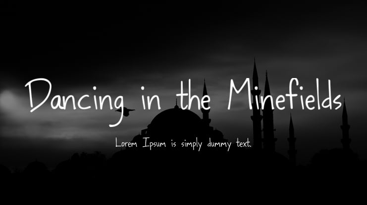 Dancing in the Minefields Font