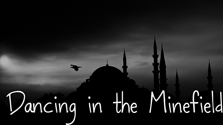 Dancing in the Minefields Font