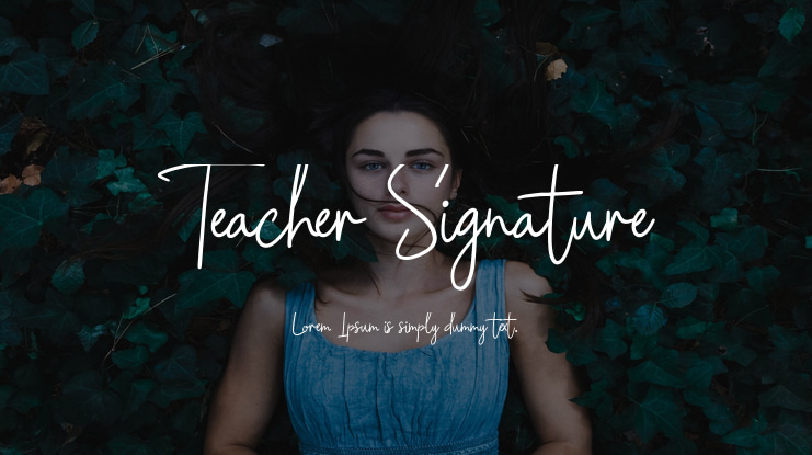 Teacher Signature Font