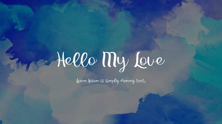 Hello My Love Font