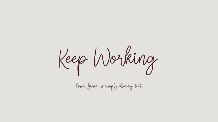 Keep Working Font