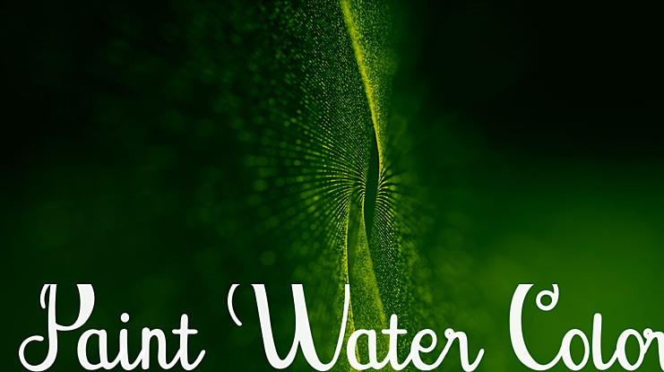 Paint Water Color Font