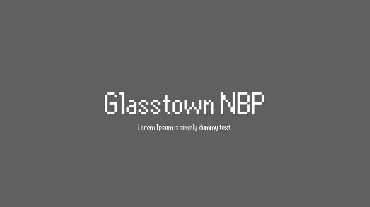 Glasstown NBP Font