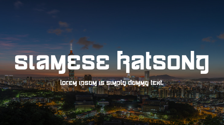 Siamese Katsong Font