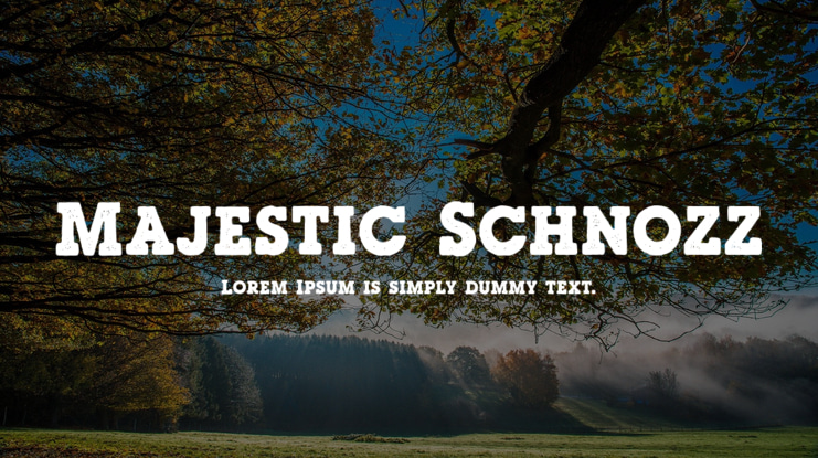 Majestic Schnozz Font