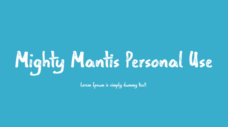 Mighty Mantis Personal Use Font