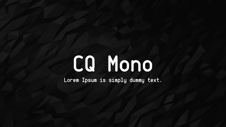 CQ Mono Font