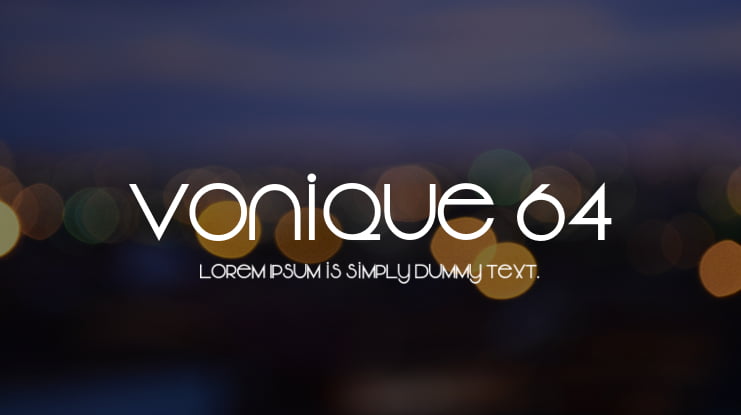 Vonique 64 Font