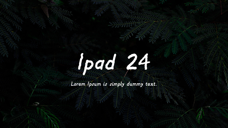 Ipad 24 Font