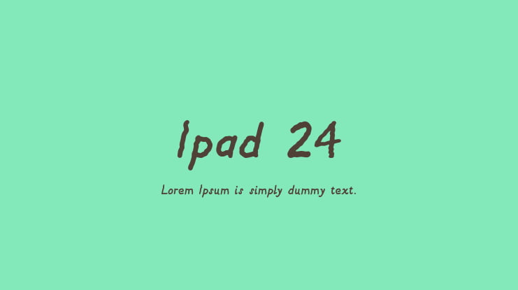 Ipad 24 Font