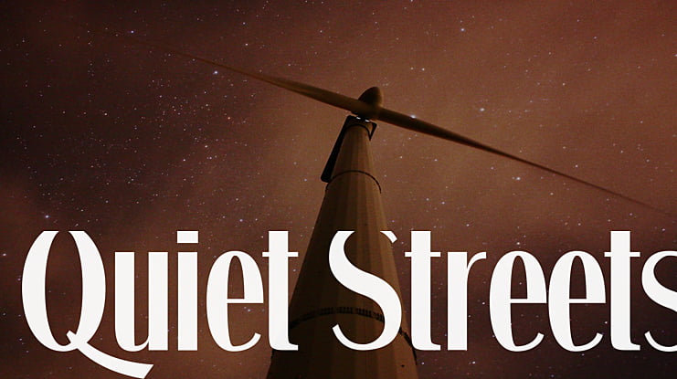 Quiet Streets Font