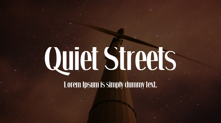 Quiet Streets Font