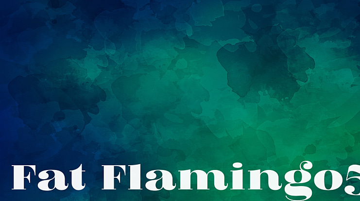 Fat Flamingo5 Font